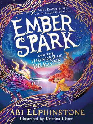cover image of Ember Spark and the Thunder of Dragons